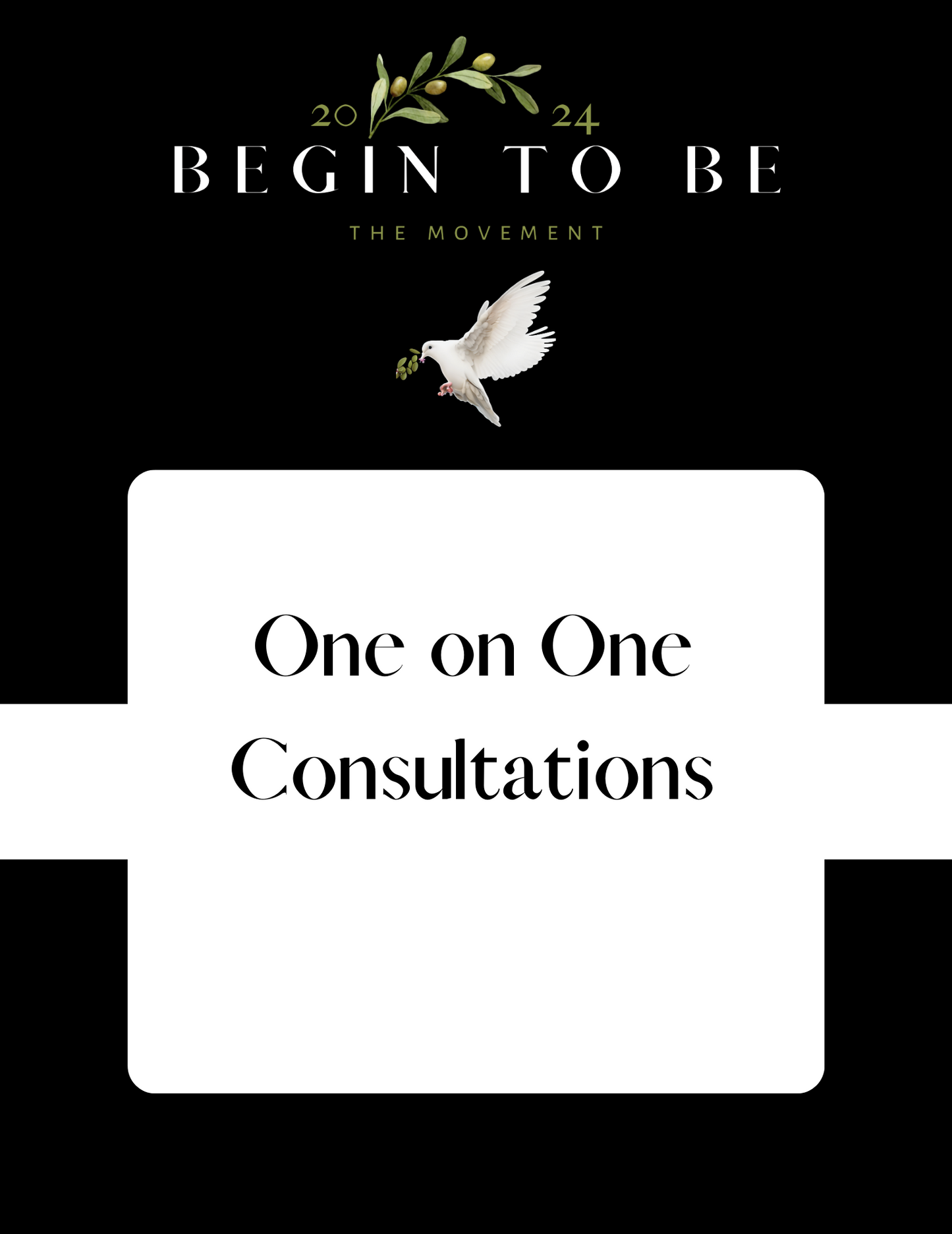 One on One Consultations